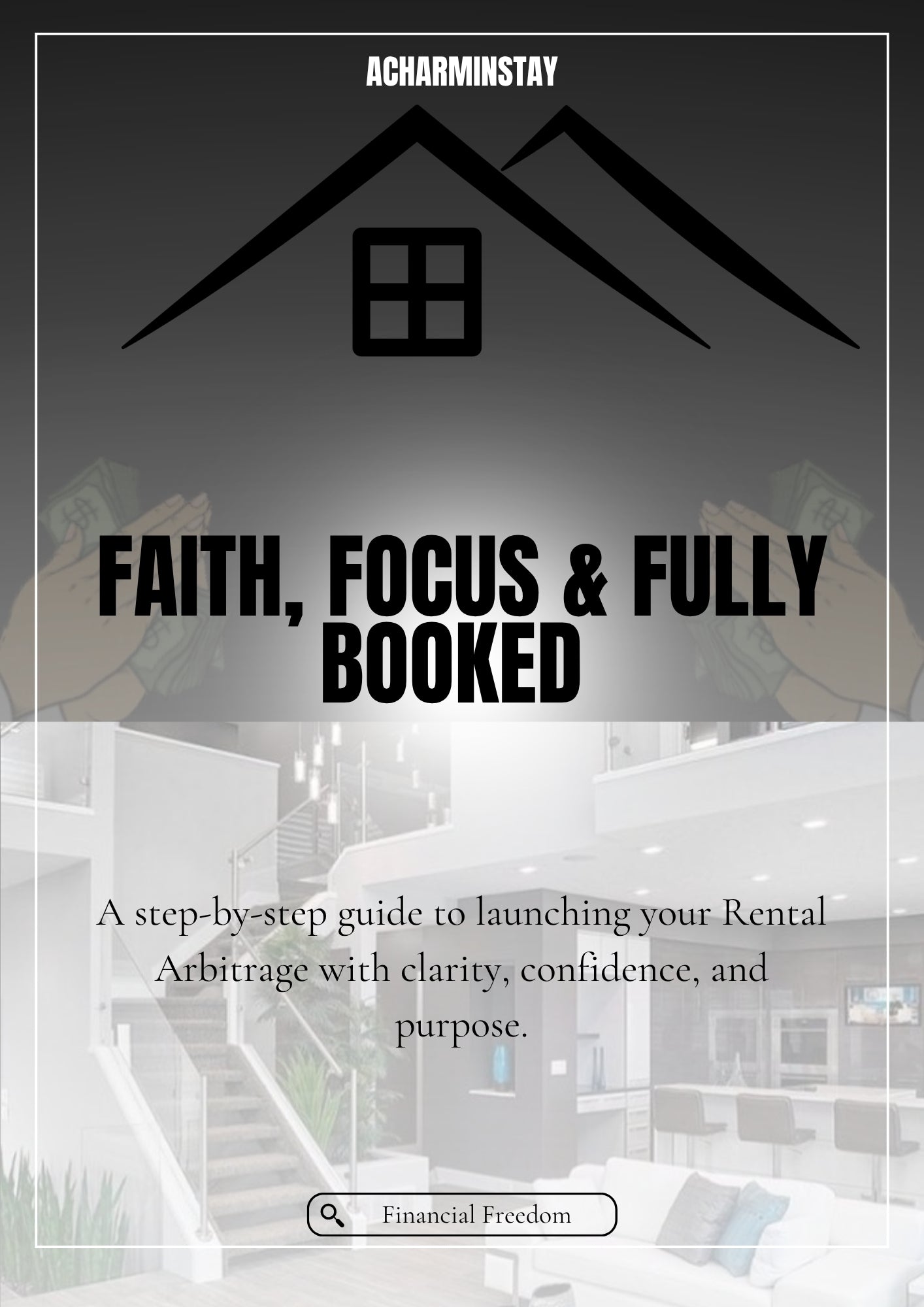 Faith Focused & Fully Booked : The Airbnb Blueprint Ebook